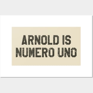 Arnold is Numero Uno 1975 Posters and Art